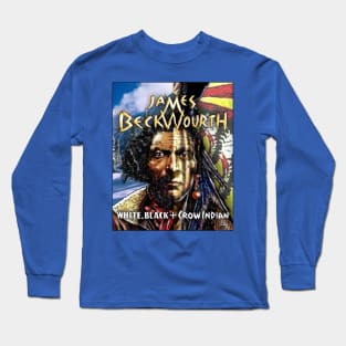 JAMES BECKWOURTH Long Sleeve T-Shirt